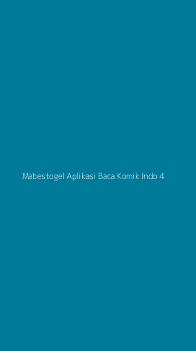 Tampilan Antarmuka Aplikasi Mabestogel Aplikasi Baca Komik Indo - 4