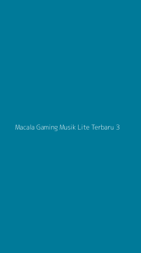 Tampilan Antarmuka Aplikasi Macala Gaming Musik Lite Terbaru - 3