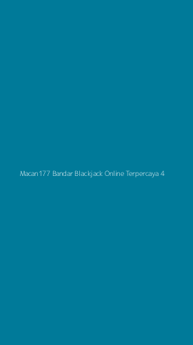 Tampilan Antarmuka Aplikasi Macan177 Bandar Blackjack Online Terpercaya - 4