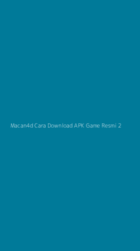 Tampilan Antarmuka Aplikasi Macan4d Cara Download Apk Game Resmi - 2