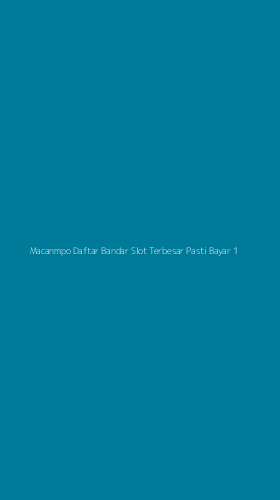 Tampilan Antarmuka Aplikasi Macanmpo Daftar Bandar Slot Terbesar Pasti Bayar - 1