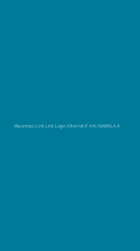 Tampilan Antarmuka Aplikasi Macanmpo Link Link Login Alternatif Anti Nawala - 4