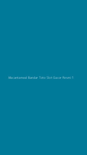 Tampilan Antarmuka Aplikasi Macantameal Bandar Toto Slot Gacor Resmi - 1