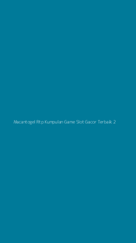 Tampilan Antarmuka Aplikasi Macantogel Rtp Kumpulan Game Slot Gacor Terbaik - 2