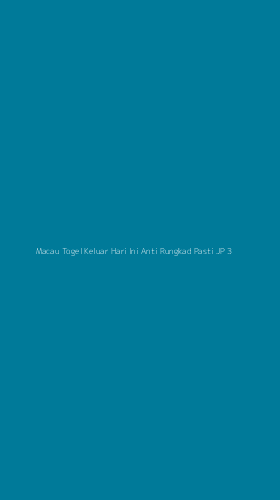 Tampilan Antarmuka Aplikasi Macau Togel Keluar Hari Ini Anti Rungkad Pasti Jp - 3