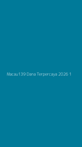 Tampilan Antarmuka Aplikasi Macau139 Dana Terpercaya 2026 - 1