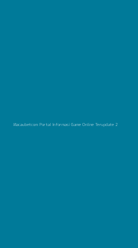 Tampilan Antarmuka Aplikasi Macaubetcom Portal Informasi Game Online Terupdate - 2