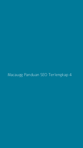 Tampilan Antarmuka Aplikasi Macaugg Panduan Seo Terlengkap - 4