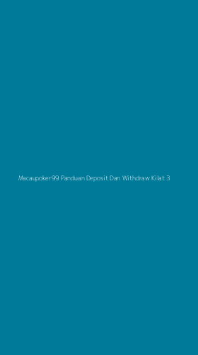 Tampilan Antarmuka Aplikasi Macaupoker99 Panduan Deposit Dan Withdraw Kilat - 3