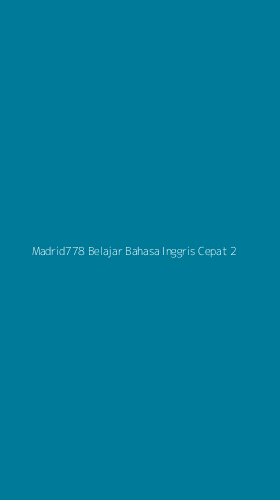 Tampilan Antarmuka Aplikasi Madrid778 Belajar Bahasa Inggris Cepat - 2