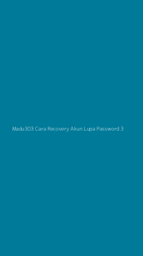 Tampilan Antarmuka Aplikasi Madu303 Cara Recovery Akun Lupa Password - 3