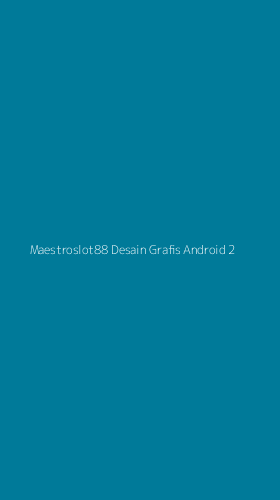 Tampilan Antarmuka Aplikasi Maestroslot88 Desain Grafis Android - 2