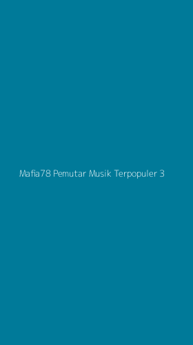 Tampilan Antarmuka Aplikasi Mafia78 Pemutar Musik Terpopuler - 3