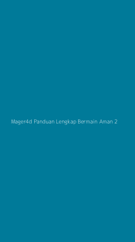 Tampilan Antarmuka Aplikasi Mager4d Panduan Lengkap Bermain Aman - 2