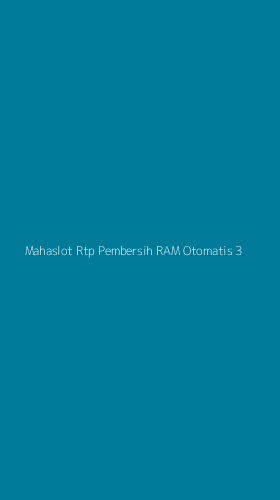 Tampilan Antarmuka Aplikasi Mahaslot Rtp Pembersih Ram Otomatis - 3