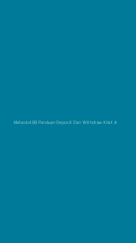 Tampilan Antarmuka Aplikasi Mahaslot88 Panduan Deposit Dan Withdraw Kilat - 4