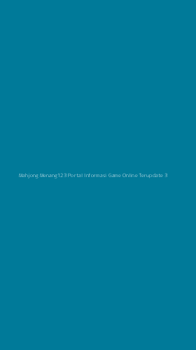 Tampilan Antarmuka Aplikasi Mahjong Menang123 Portal Informasi Game Online Terupdate - 3
