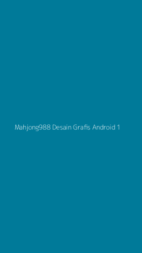 Tampilan Antarmuka Aplikasi Mahjong988 Desain Grafis Android - 1