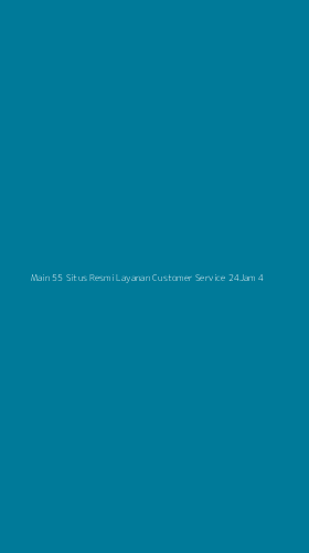 Tampilan Antarmuka Aplikasi Main 55 Situs Resmi Layanan Customer Service 24jam - 4
