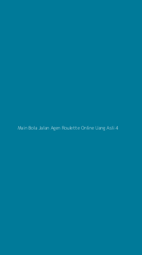 Tampilan Antarmuka Aplikasi Main Bola Jalan Agen Roulette Online Uang Asli - 4