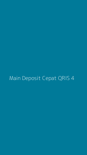 Tampilan Antarmuka Aplikasi Main Deposit Cepat Qris - 4