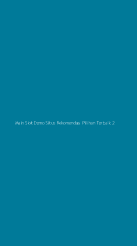 Tampilan Antarmuka Aplikasi Main Slot Demo Situs Rekomendasi Pilihan Terbaik - 2