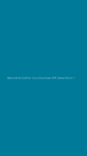 Tampilan Antarmuka Aplikasi Maksimtoto Daftar Cara Download Apk Game Resmi - 1