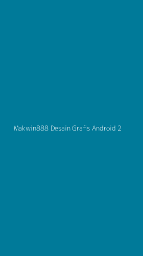 Tampilan Antarmuka Aplikasi Makwin888 Desain Grafis Android - 2