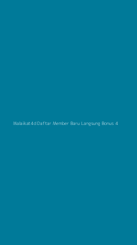 Tampilan Antarmuka Aplikasi Malaikat4d Daftar Member Baru Langsung Bonus - 4