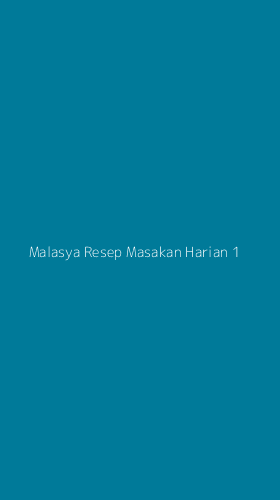 Tampilan Antarmuka Aplikasi Malasya Resep Masakan Harian - 1