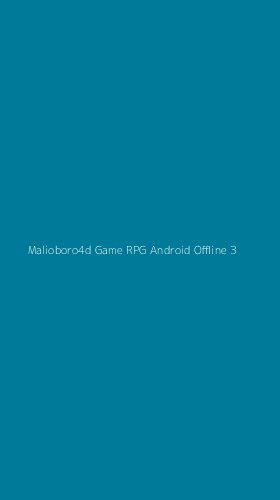 Tampilan Antarmuka Aplikasi Malioboro4d Game Rpg Android Offline - 3