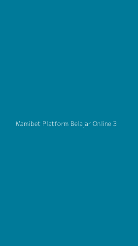 Tampilan Antarmuka Aplikasi Mamibet Platform Belajar Online - 3