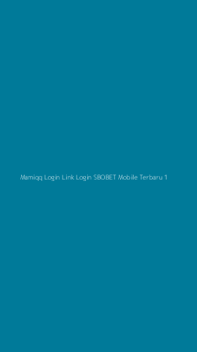 Tampilan Antarmuka Aplikasi Mamiqq Login Link Login Sbobet Mobile Terbaru - 1
