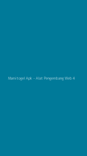 Tampilan Antarmuka Aplikasi Mamitogel Apk - Alat Pengembang Web - 4