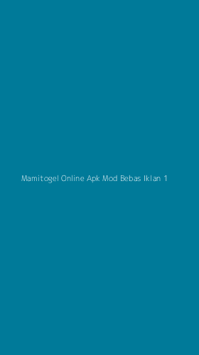 Tampilan Antarmuka Aplikasi Mamitogel Online Apk Mod Bebas Iklan - 1