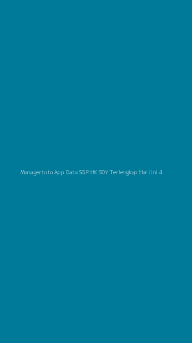 Tampilan Antarmuka Aplikasi Managertoto App Data Sgp Hk Sdy Terlengkap Hari Ini - 4