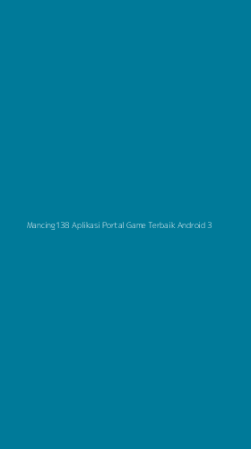 Tampilan Antarmuka Aplikasi Mancing138 Aplikasi Portal Game Terbaik Android - 3