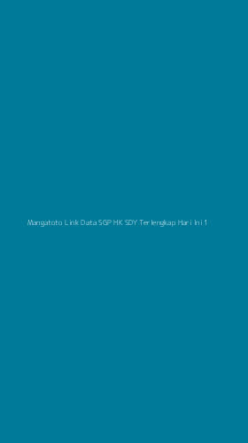 Tampilan Antarmuka Aplikasi Mangatoto Link Data Sgp Hk Sdy Terlengkap Hari Ini - 1
