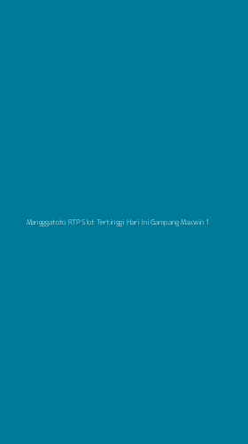 Tampilan Antarmuka Aplikasi Mangggatoto Rtp Slot Tertinggi Hari Ini Gampang Maxwin - 1