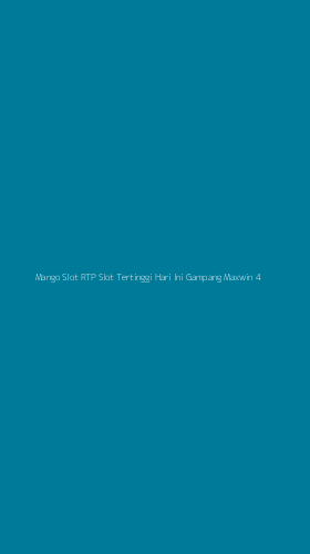 Tampilan Antarmuka Aplikasi Mango Slot Rtp Slot Tertinggi Hari Ini Gampang Maxwin - 4