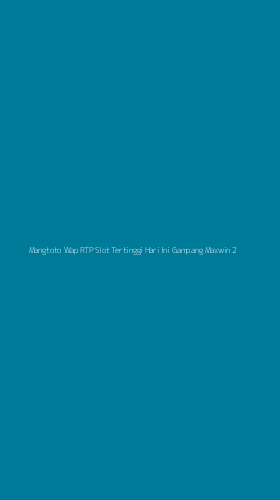 Tampilan Antarmuka Aplikasi Mangtoto Wap Rtp Slot Tertinggi Hari Ini Gampang Maxwin - 2