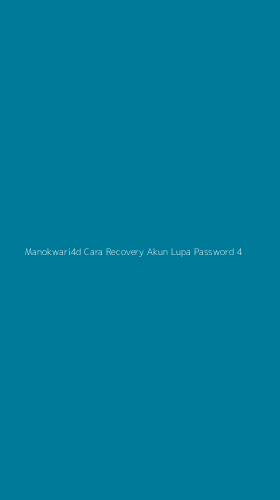 Tampilan Antarmuka Aplikasi Manokwari4d Cara Recovery Akun Lupa Password - 4