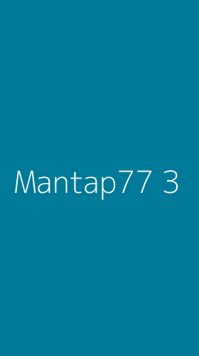 Tampilan Antarmuka Aplikasi Mantap77 - 3