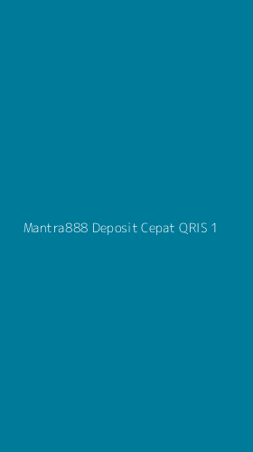 Tampilan Antarmuka Aplikasi Mantra888 Deposit Cepat Qris - 1
