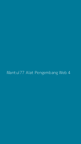 Tampilan Antarmuka Aplikasi Mantul77 Alat Pengembang Web - 4