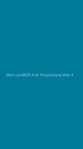 Tampilan Antarmuka Aplikasi Mantulwd808 Alat Pengembang Web - 4