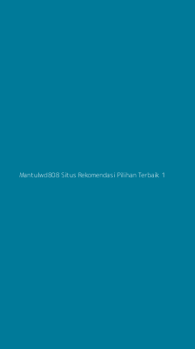 Tampilan Antarmuka Aplikasi Mantulwd808 Situs Rekomendasi Pilihan Terbaik - 1