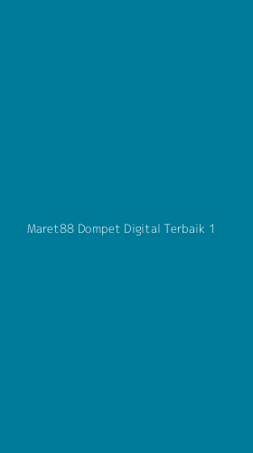 Tampilan Antarmuka Aplikasi Maret88 Dompet Digital Terbaik - 1