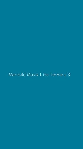 Tampilan Antarmuka Aplikasi Mario4d Musik Lite Terbaru - 3