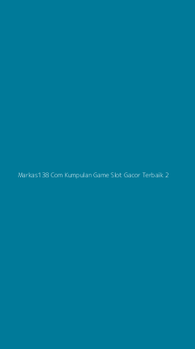 Tampilan Antarmuka Aplikasi Markas138 Com Kumpulan Game Slot Gacor Terbaik - 2